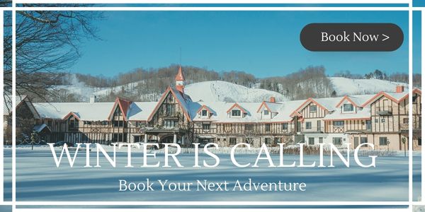 Image of The Highlands Resort in winter with the text "Winter is Calling,Book Your Next Adventure" 